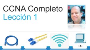 Lee más sobre el artículo Unidad 1: Repasando conceptos de redes con el curso CCNA de Cisco