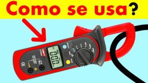 Lee más sobre el artículo COMO USAR PINZA AMPEROMETRICA