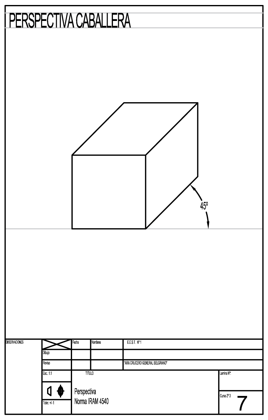 Lee más sobre el artículo LTE 07 – Lámina 7 – Perspectiva Norma IRAM 4540