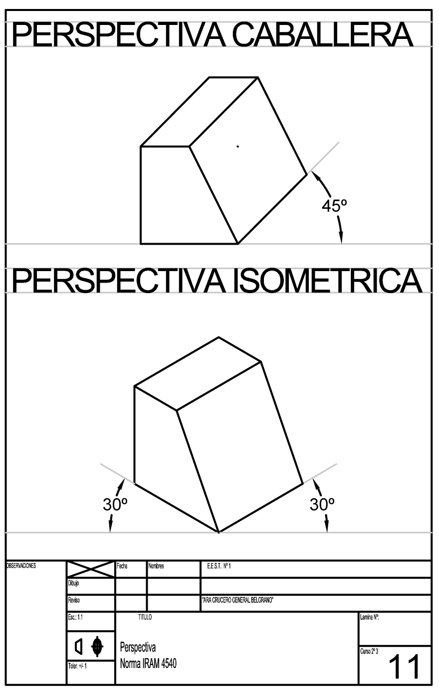 Lee más sobre el artículo LTE 11 – Lámina 11 – Perspectiva Norma IRAM 4540