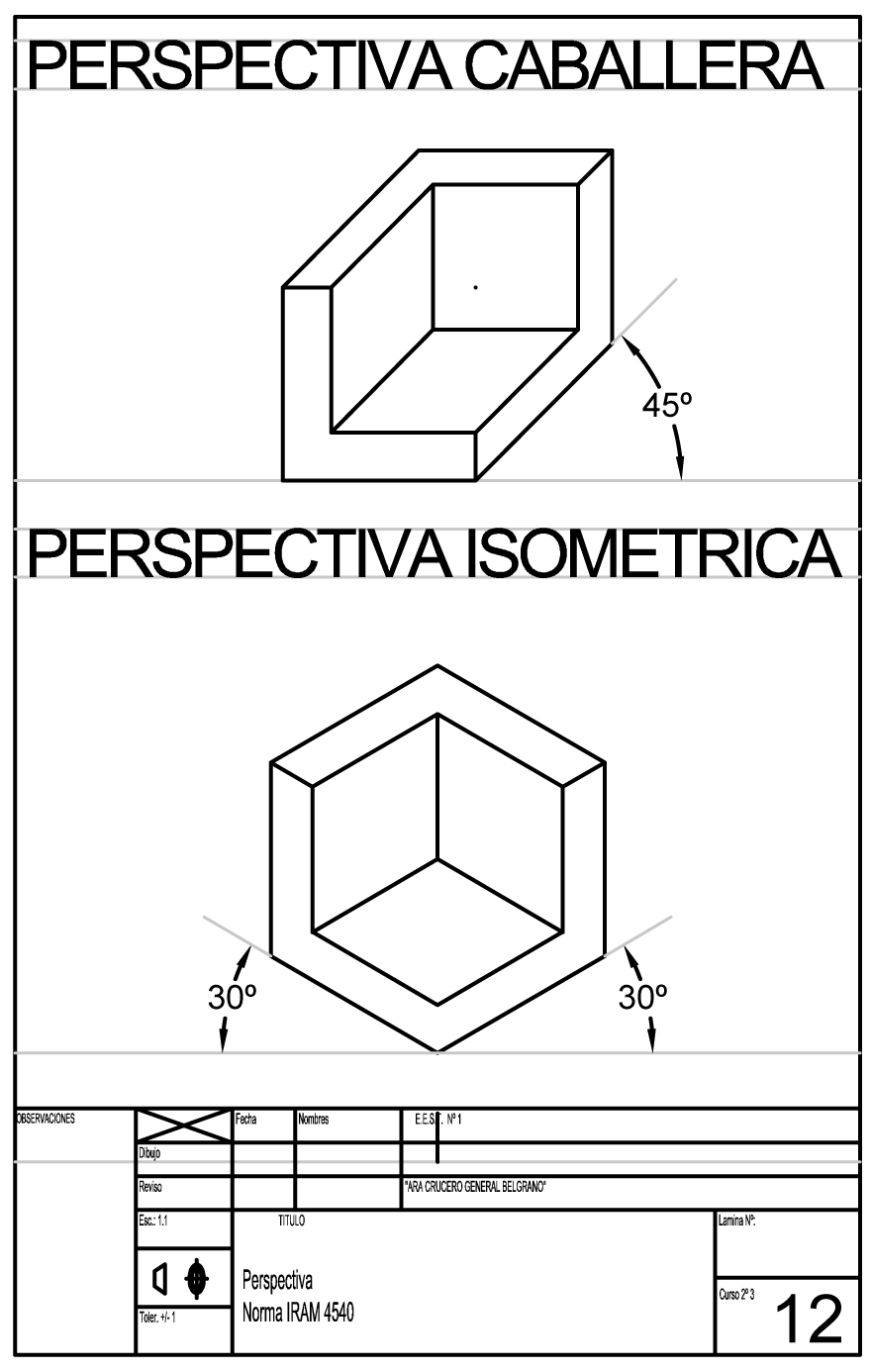 Lee más sobre el artículo LTE 12 – Lámina 12 – Perspectiva Norma IRAM 4540
