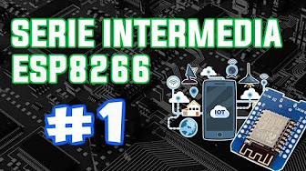 Lee más sobre el artículo Proyectos ESP8266: Nivel intermedio